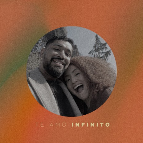 Te Amo Infinito | Boomplay Music