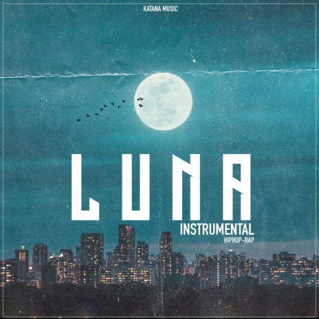 Luna (Instrumental Hip-Hop/Rap)