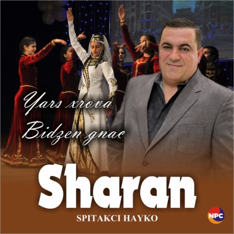 Sharan (Yars Xrova, Bidzen Gnac) | Boomplay Music
