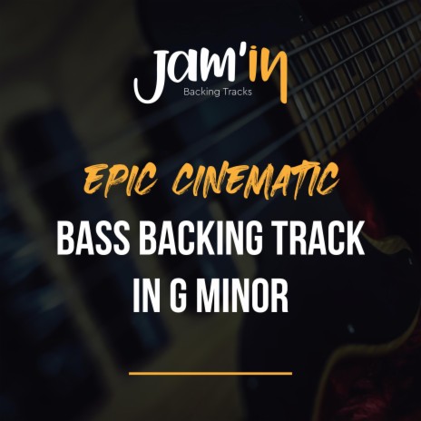 Epic Cinematic Bass Backing Track in G Minor | Boomplay Music