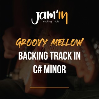 Groovy Mellow Backing Track in C# Minor