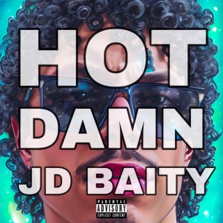 Hot Damn lyrics | Boomplay Music