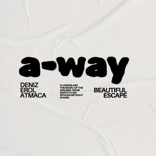 A-way