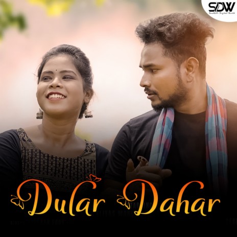 Dular Dahar | Boomplay Music