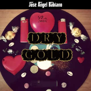 DRY GOLD
