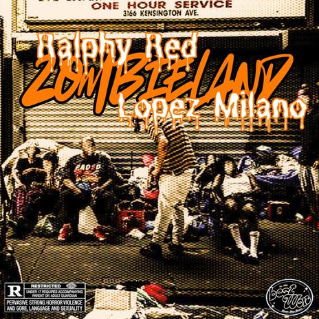 Welcome To The Zombieland ft. Lopez Milano & Best Won | Boomplay Music