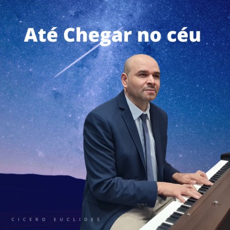 Até Chegar no Céu | Boomplay Music