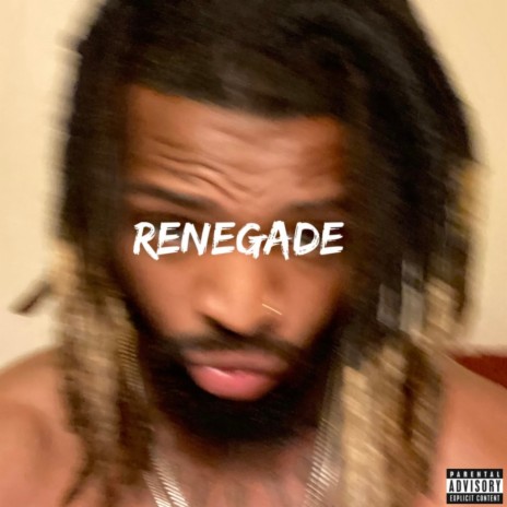 Renegade | Boomplay Music