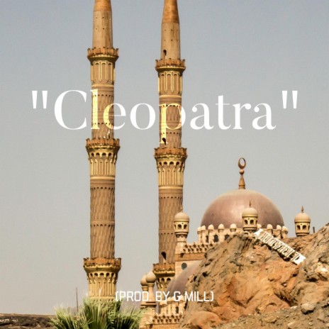 Cleopatra | Boomplay Music