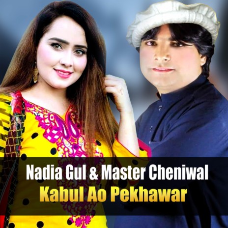 Kabul Ao Pekhawar ft. Master Cheniwal