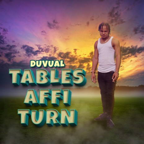 Tables Affi Turn | Boomplay Music