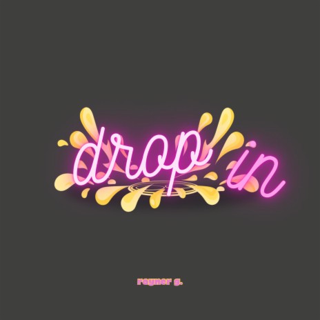 Drop In | Boomplay Music