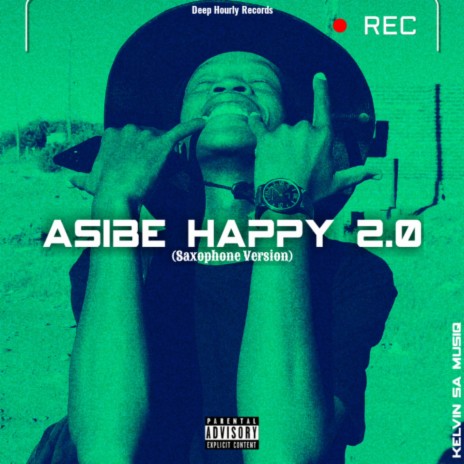 Asibe Happy 2.0 (Sax Version) | Boomplay Music