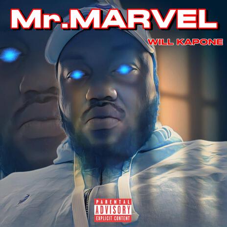 MR.MARVEL | Boomplay Music