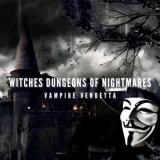 Witches Dungeons Of Nightmares