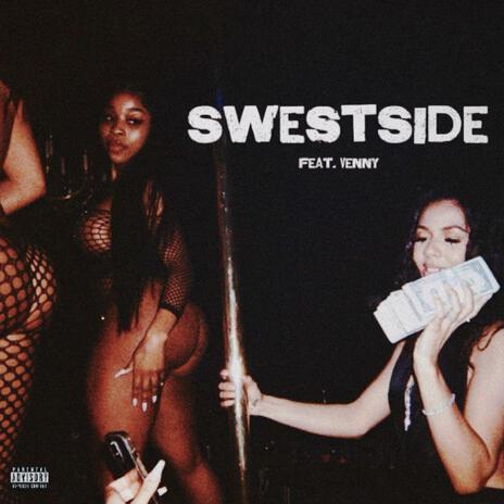 SwestSide | Boomplay Music