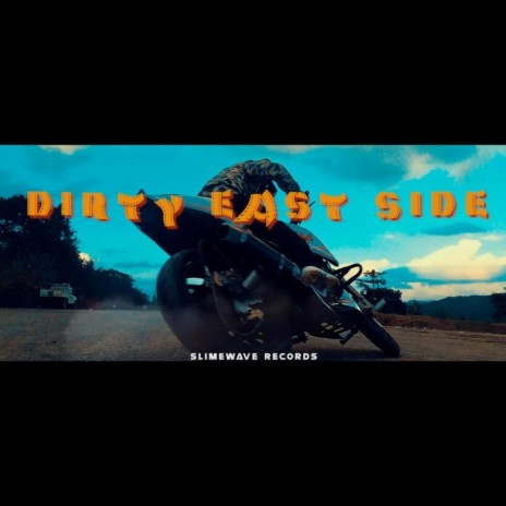 Dirty East Side ft. Jay'$, Addieboy, Veolf, Nghilhrualloha & Blu Scar | Boomplay Music