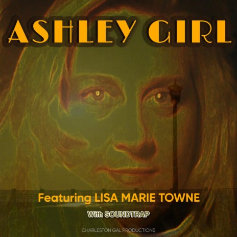 ASHLEY GIRL | Boomplay Music