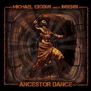 Ancestor Dance