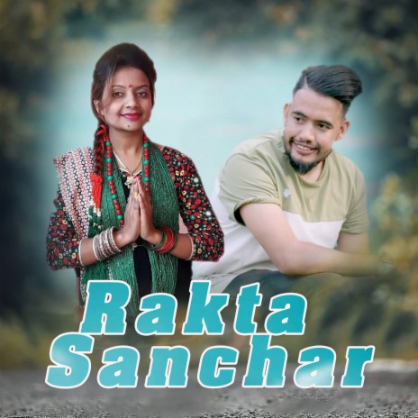 Rakta Sanchar ft. Maya Pardhe | Boomplay Music