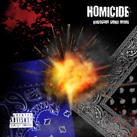Homicide ft. QuezOsama | Boomplay Music