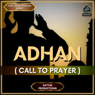 Adhan (Call to prayer)