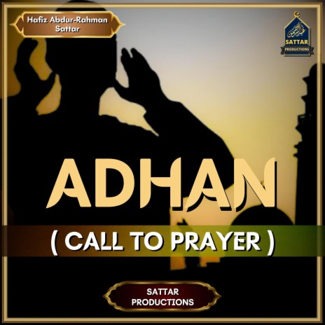 Adhan (Call to prayer) | Boomplay Music