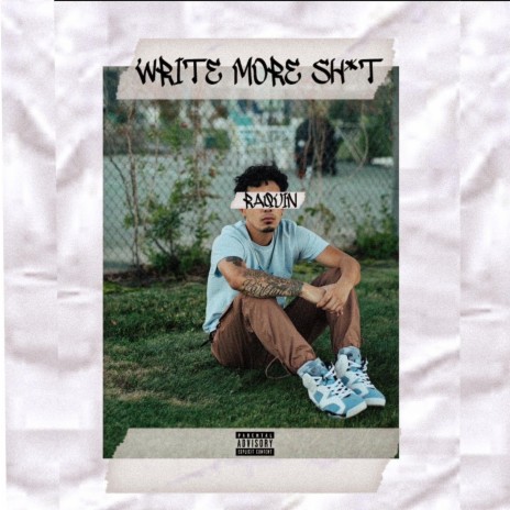 Write More Sh!t ft. Chico the Bear | Boomplay Music