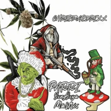 ChristmasDrill ft. Parri & Martris | Boomplay Music