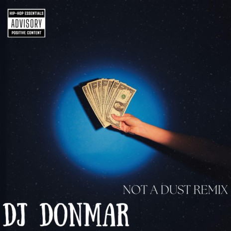 NOT A DUST ft. DonMatt | Boomplay Music