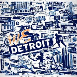 WE DETROIT