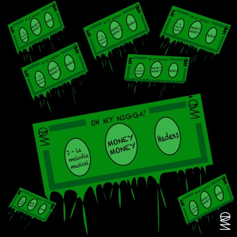 Money Money ft. J - La melodía Musical & Hadexs | Boomplay Music