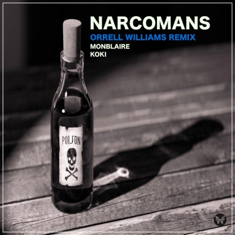 Narcomans (Remix) ft. Monblaire & Koki | Boomplay Music