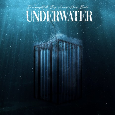 Underwater ft. Soundmindbeats | Boomplay Music