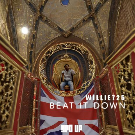 BEAT IT DOWN | Boomplay Music