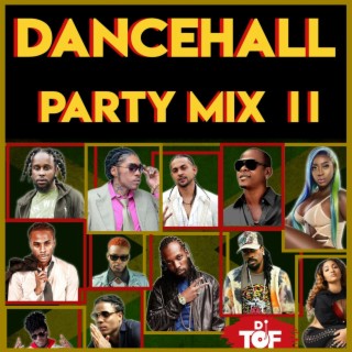Dancehall Party Mix 2