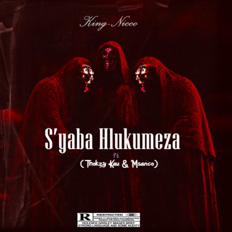 S'yaba Hlukumeza ft. Thokzy Kau & Msanco