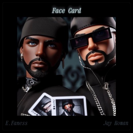 Face Card ft. Jay Roman | Boomplay Music