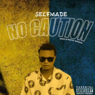 No caution lyrics | Boomplay Music