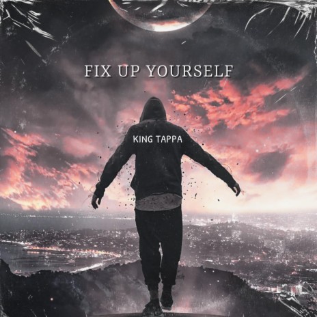 FIX UP YOURSELF