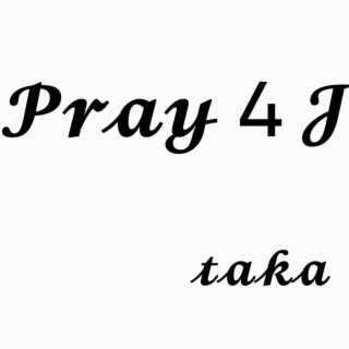 Pray 4 J
