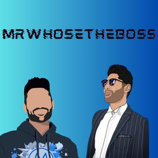 I LOVE MRWHOSTHEBOSS