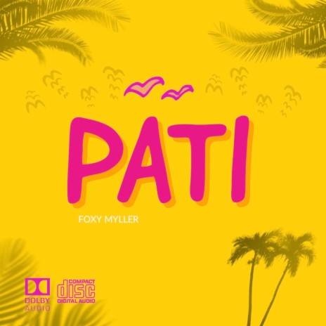 Pati | Boomplay Music