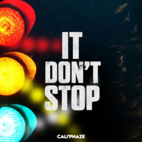 IT DON'T STOP | Boomplay Music