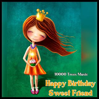 Happy Birthday Sweet Friend (Beth's Song) lyrics | Boomplay Music