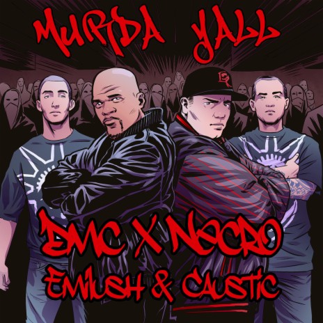 Murda Yall ft. Necro & Emilush | Boomplay Music