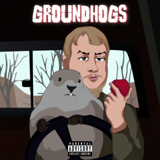 GroundHogs