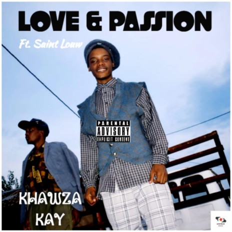 Love&passion (Radio Edit) ft. Saint louw | Boomplay Music