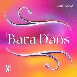 Bara Dans