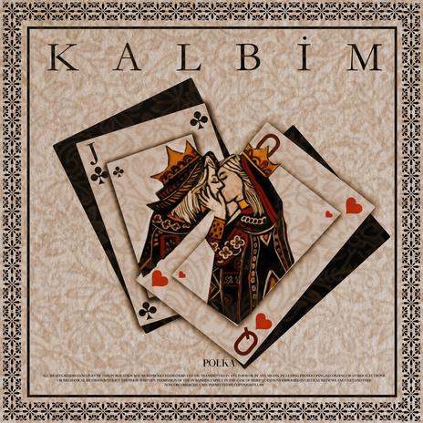 Kalbim | Boomplay Music